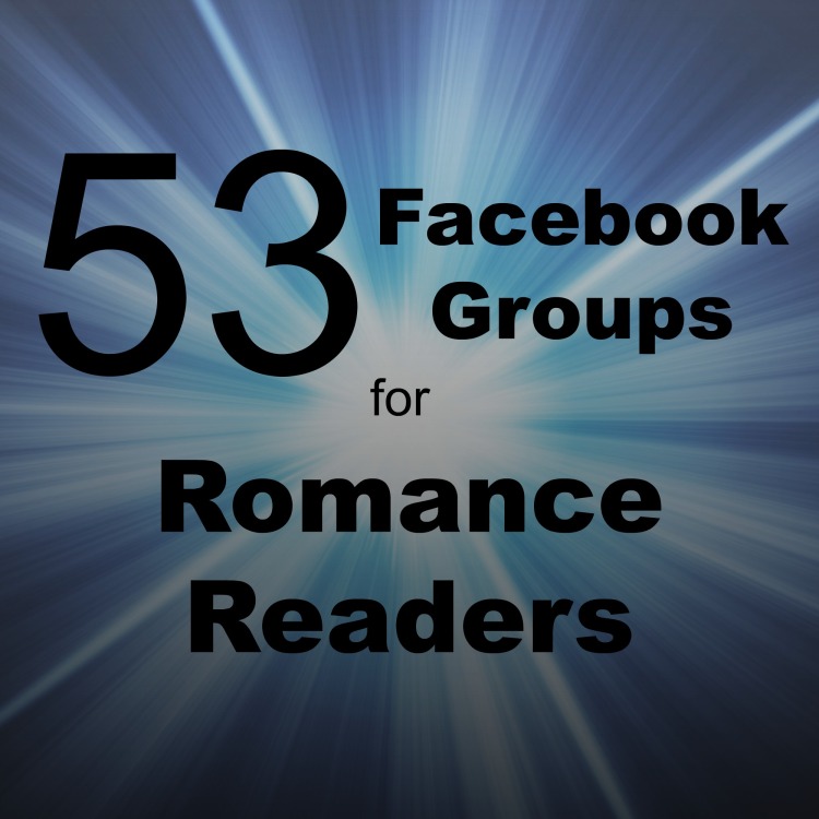 53 Facebook Groups for Romance Readers